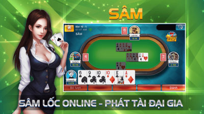 Sâm lốc - Game bài đổi thưởng được ưa chuộng nhất 2024