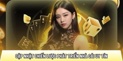 Nhacaiuytin1.cx cập nhật chiến lược phát triển nhà cái uy tín